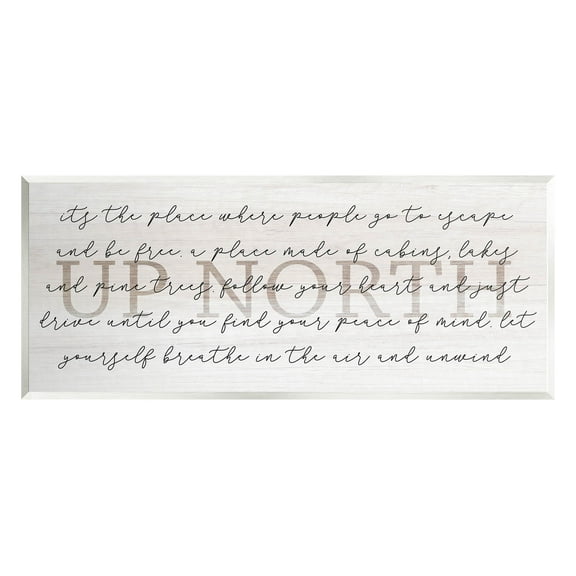 Stupell Industries Up North Cabin Phrase Graphic Art Unframed Art Print Wall Art, Design by Lil' Rue