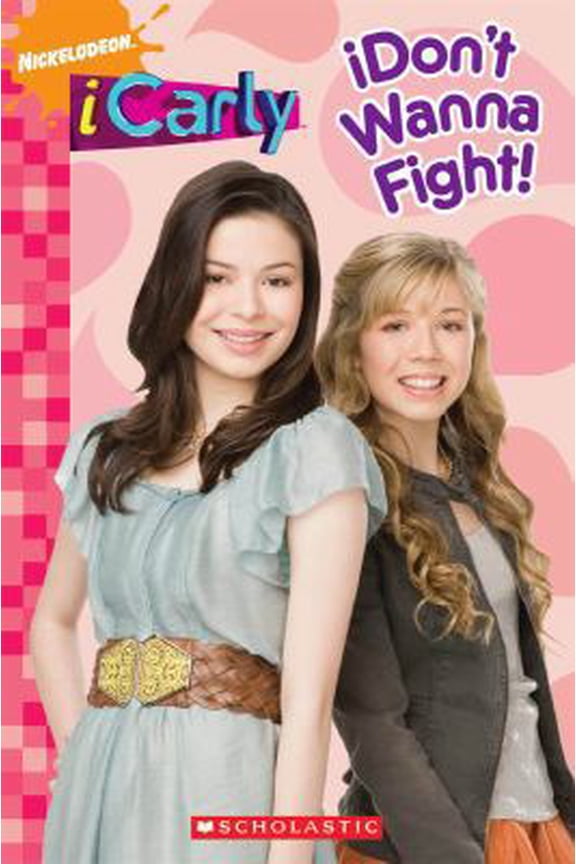 Pre-Owned iCarly: iDon't Wanna Fight! (Paperback) 0545201276 9780545201278