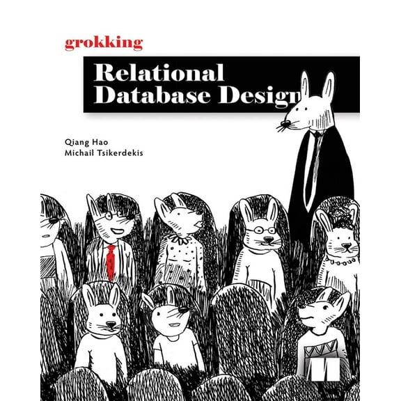 Grokking Relational Database Design, (Paperback)