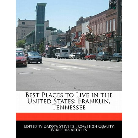Best Places to Live in the United States : Franklin,