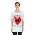 thumbnail image 4 of Funny Valentine's Day Shirt | My Valentine Has Four Paws! | Dog Lover | Animal Lover | Unisex Jersey Short Sleeve Tee, 4 of 10