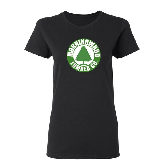 Morningwood Lumber Sarcastic Novelty Gift Idea Adult Humor Funny Women's Casual Tees