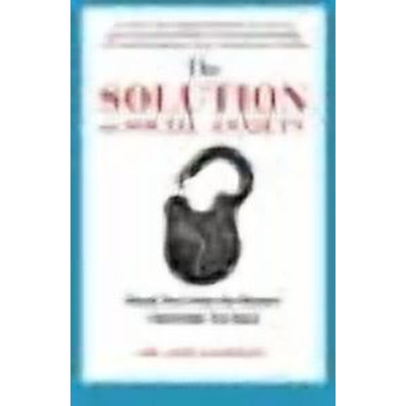 The Solution To Social Anxiety: Break Free From The Shyness That Holds You Back (Paperback) by Aziz Gazipura Psyd