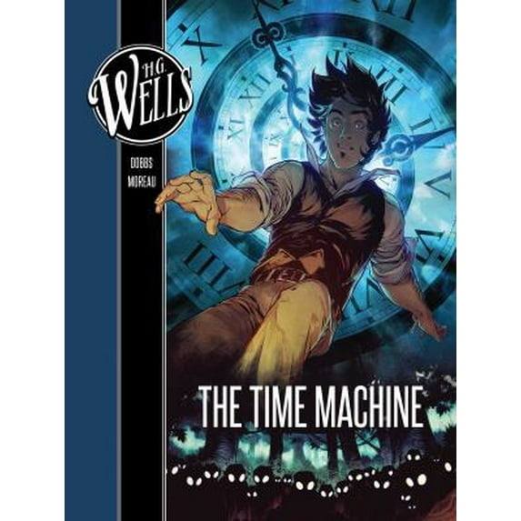 Pre-Owned H. G. Wells: The Time Machine (Hardcover) 1683832019 9781683832010