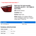thumbnail image 2 of Right Inner Tail Light Assembly - Compatible with 2011 - 2017 BMW X3 Sport Utility 2012 2013 2014 2015 2016, 2 of 2