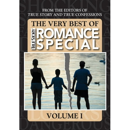 The Very Best Of True Story Romance Special, Volume I -
