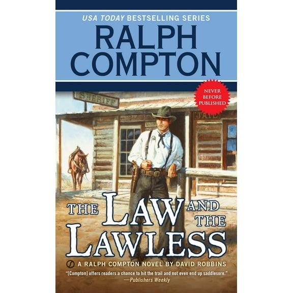 Ralph Compton the Law and the Lawless