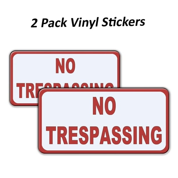 No Trespassing Stickers Outdoor/Indoor, 2 Vinyl Decals Sticker Included