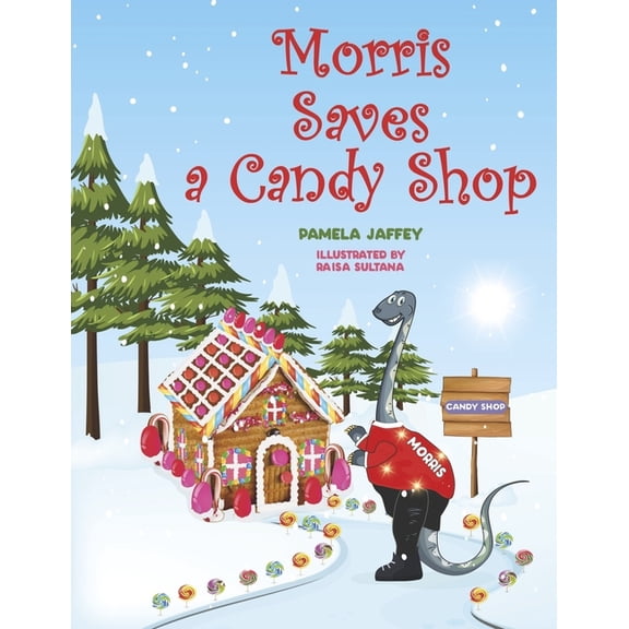 Morris Saves a Candy Shop, (Paperback)