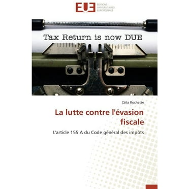 La Lutte Contre l'évasion Fiscale (Paperback)