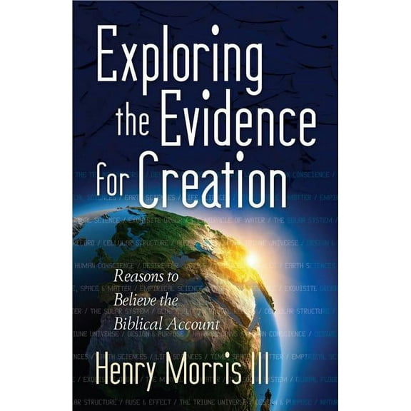 Exploring the Evidence for Creation, (Paperback)