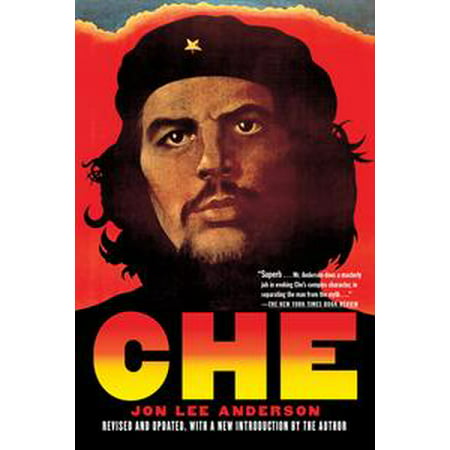 Che Guevara - eBook (Best Che Guevara Biography)