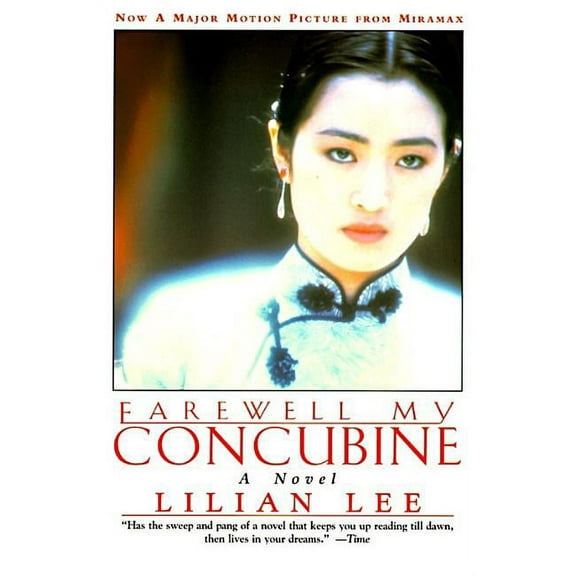 Farewell My Concubine: Novel, a, (Paperback)