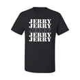 thumbnail image 2 of Wild Bobby Jerry Springer 90's TV Talk Show Host Jerry Jerry Chant Famous People Men's Tee, Black, Small, 2 of 6