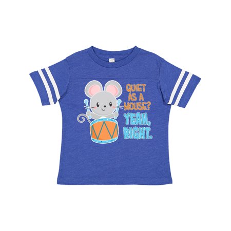 

Inktastic Quiet As A Mouse Yeah Right Cute Mouse Drummer Gift Toddler Boy or Toddler Girl T-Shirt