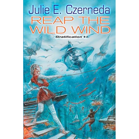 Pre-Owned Reap the Wild Wind: Stratification #1 (Mass Market Paperback) 0756404878 9780756404871