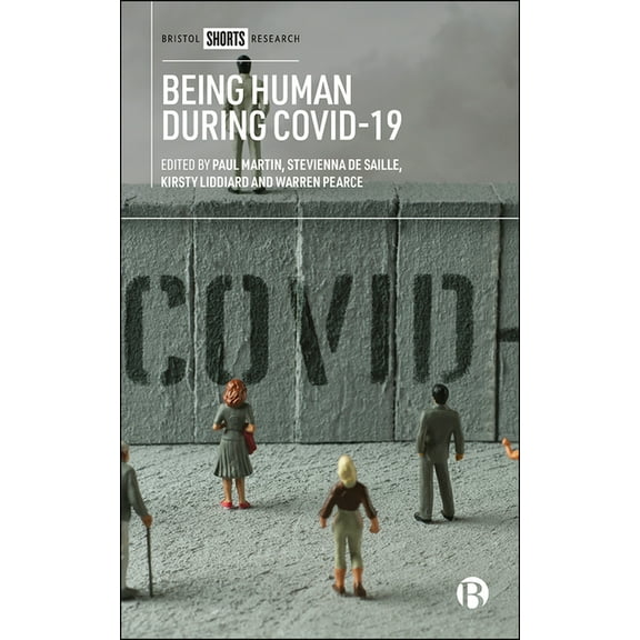 Being Human During Covid-19, (Hardcover)