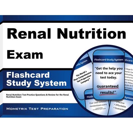 Renal Nutrition Exam Flashcard Study System Renal
