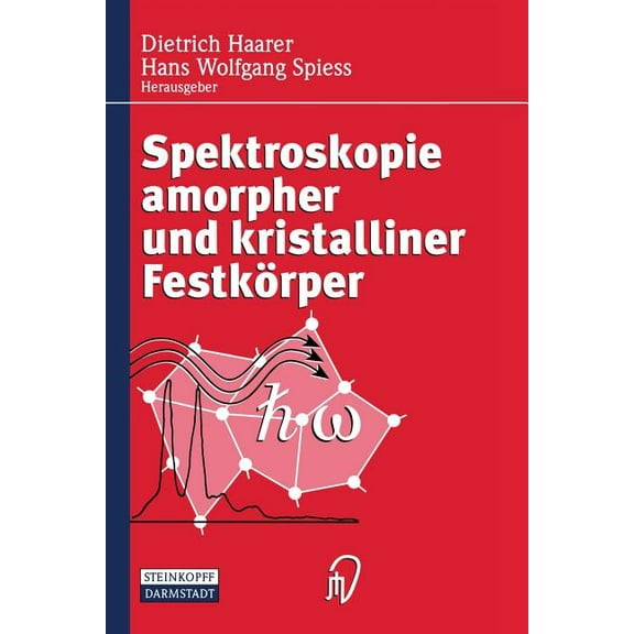 Spektroskopie Amorpher Und Kristalliner Festkörper, (Paperback)