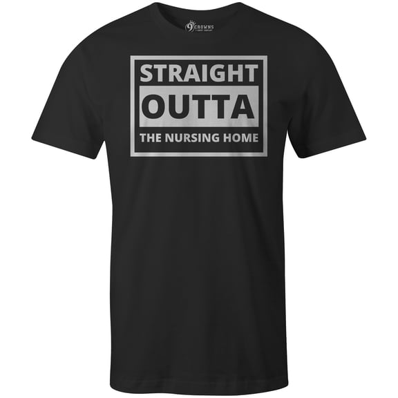 9 Crowns Unisex Men's Women Graphic Tee Straight out of Nursey Funny Shirt T-shirt (StraightNursey-Black, Small)