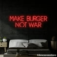 thumbnail image 2 of Glowneon Make Burger Not War Neon Sign, Burger Led Sign, Fast Food Led Sign, Hamburger Decor Store, 2 of 5