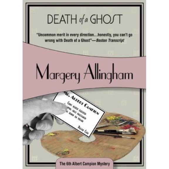 Pre-Owned Death of a Ghost: Albert Campion #6 (Volume 6) (Paperback) 1933397829 9781933397825