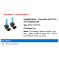 thumbnail image 2 of Headlight Bulb - Compatible with 2016 - 2017 Toyota RAV4, 2 of 2
