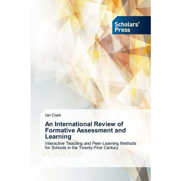 An International Review of Formative Assessment and Learning (Paperback)