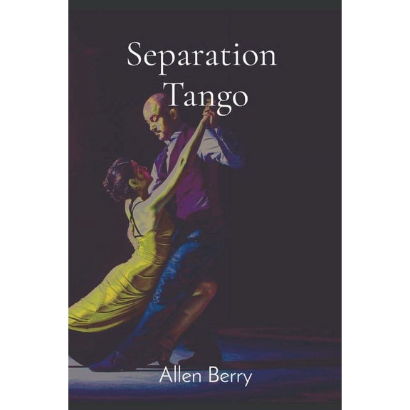 Separation Tango, (Paperback)