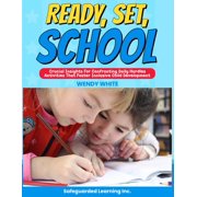 Ready, Set, School: Activities that Foster Holistic Child Development, (Paperback)