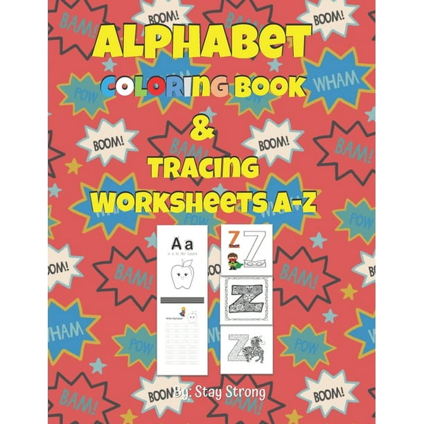 alphabet coloring book alphabet tracing worksheets a z alphabet handwriting worksheets a to z and mandala alphabet coloring pages letter tracing book practice for kids ages 3 5 ages 4 8 alphab walmart com