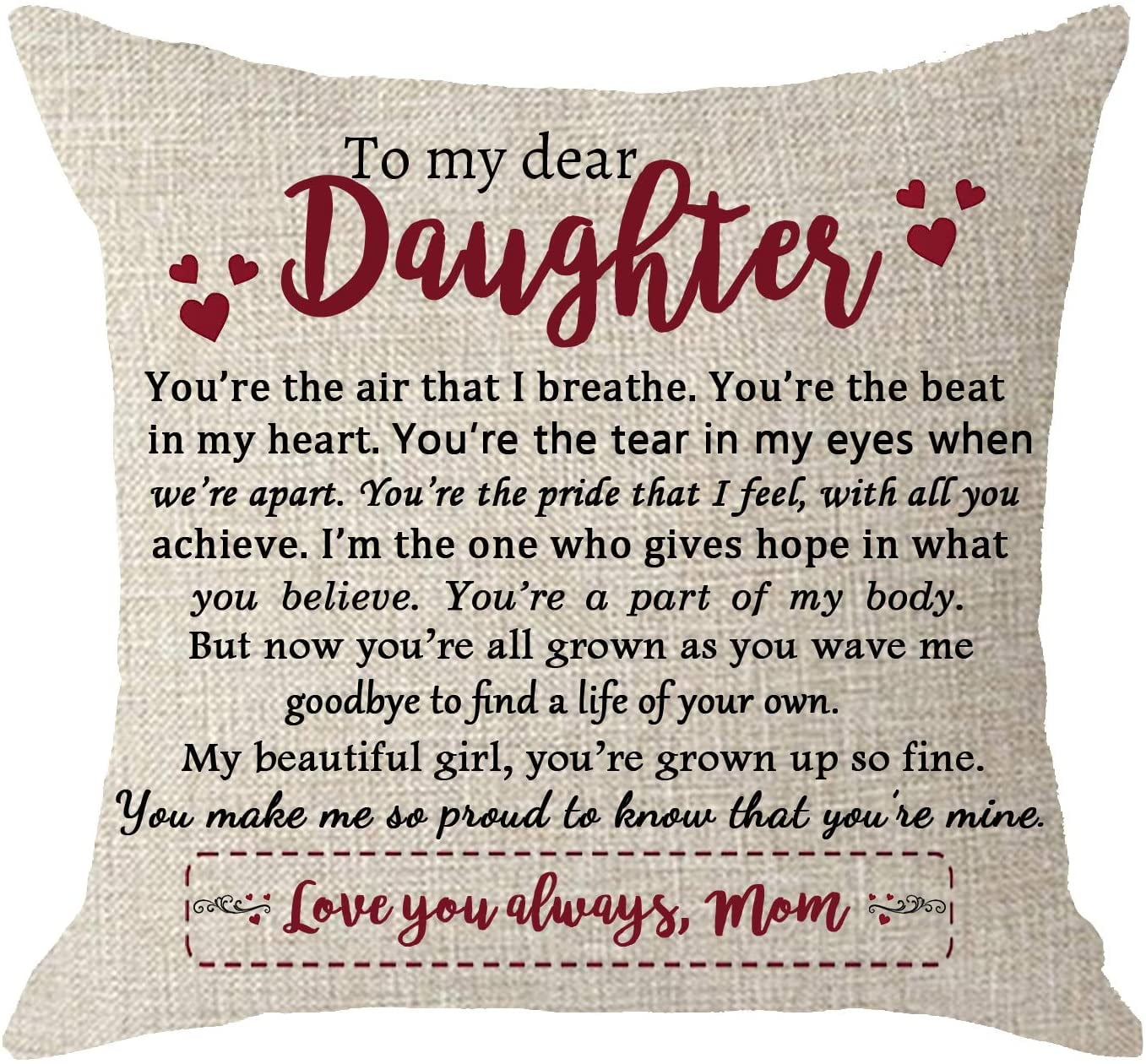 When You were Younger onederful Daughter Gift Throw Pillow Cover with The Saying for Daughter from Mom,Birthday Graduation Gifts Ideas for Daughter Sofa Living Room