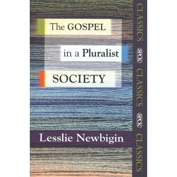 Gospel in a Pluralist Society