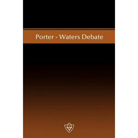 Porterwaters Debate