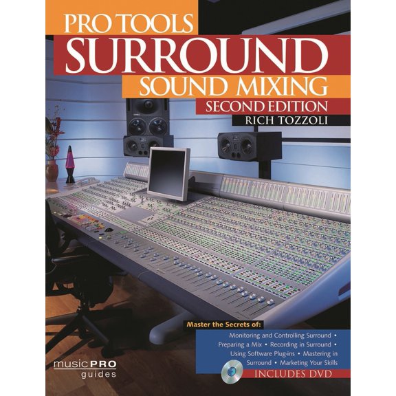 Pre-Owned Pro Tools Surround Sound Mixing [With DVD] (Paperback) 1458400395 9781458400390