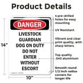 thumbnail image 2 of (2 Pack) Livestock Guardian Dog On Duty OSHA Danger Sign 10 Inch X 14 Inch Indoor / Outdoor Rust-Free Aluminum Metal Signs for Workplace, Workshop, and Construction Site, Made in the, 2 of 8