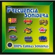Frecuencia Sonidera: 100% Cumbias Sonideras