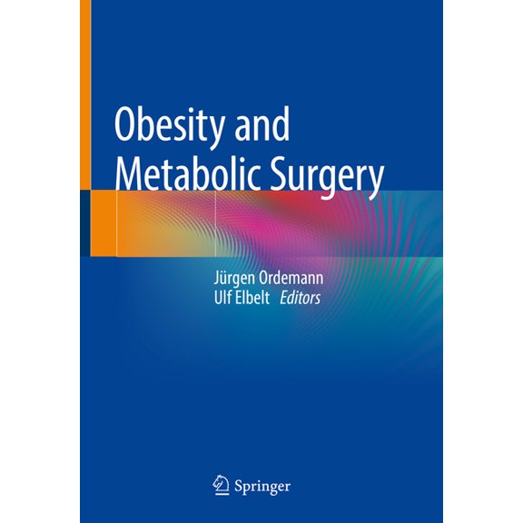 Obesity and Metabolic Surgery, (Hardcover)
