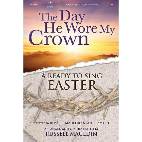 Ready to Sing Easter: The Day He Wore My Crown (Audiobook)