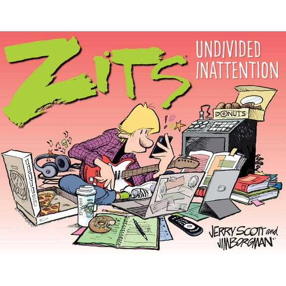 Zits Zits: Undivided Inattention, (Paperback)
