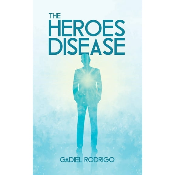 The Heroes Disease, (Paperback)