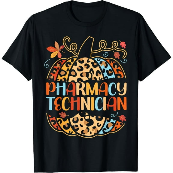 Pharmacy Tech Technician Pharmacist Student Thanksgiving T-Shirt