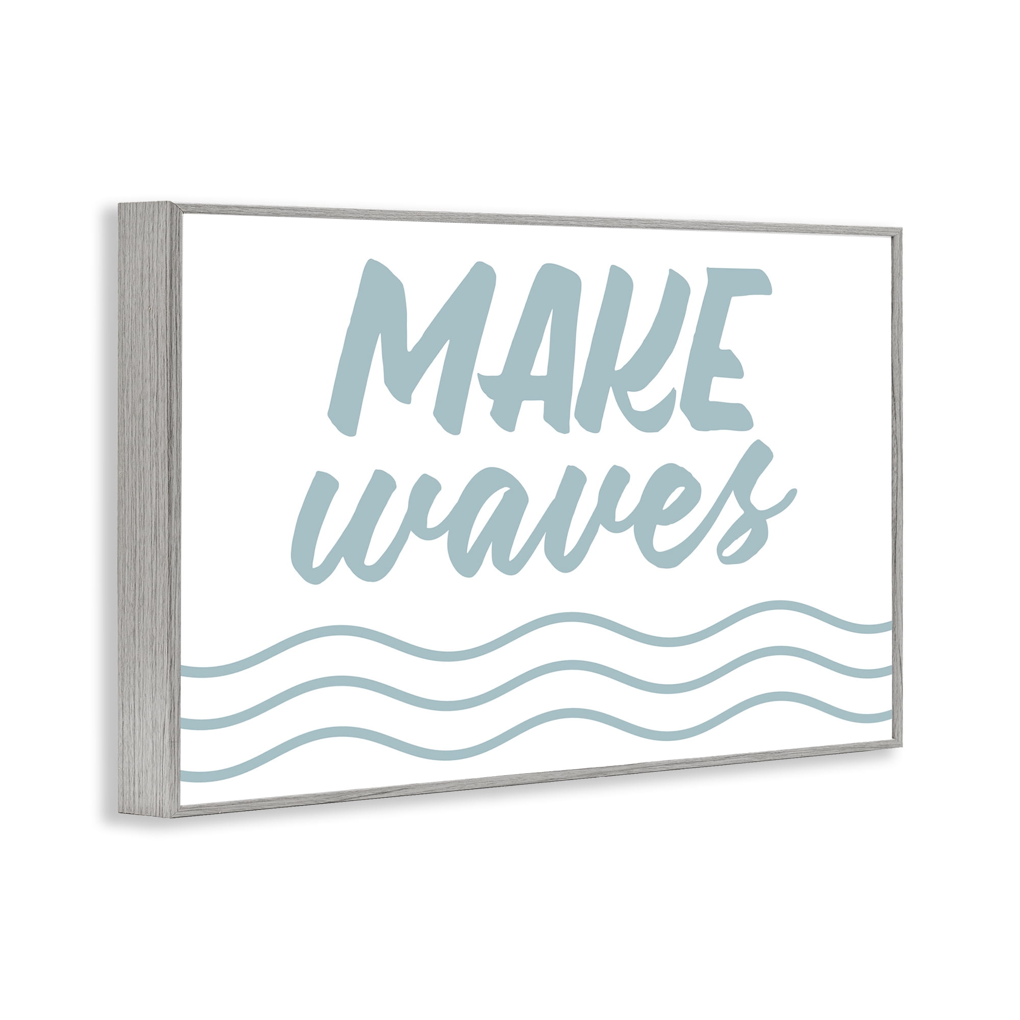 Stupell Industries Make Waves on White Typography Painting Gray Framed Art Print Wall Art, 24 x 16