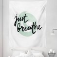 thumbnail image 1 of Just Breathe Tapestry, Inspirational Positive Saying with Modern Brush Calligraphy Art, Fabric Wall Hanging Decor for Bedroom Living Room Dorm, 5 Sizes, Mint Green Black White, by Ambesonne, 1 of 1