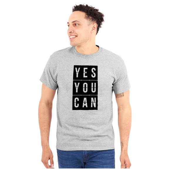 Yes You Can Encouragement Motivation Plus Size Crewneck Graphic Tee Shirt Brisco Brands 3X