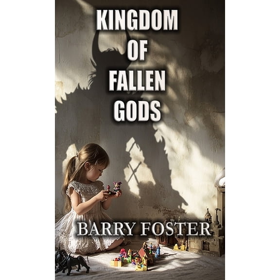 Kingdom of Fallen Gods, (Paperback)