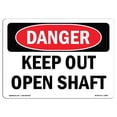 thumbnail image 1 of SignMission OS-DS-A-1218-L-2481 12 x 18 in. OSHA Danger Sign - Keep Out Open Shaft, 1 of 1