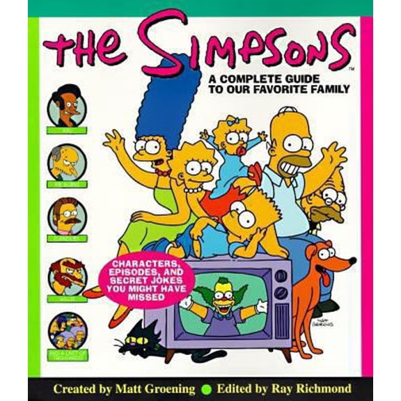 Pre-Owned The Simpsons: A Complete Guide to Our Favorite Family (Paperback) 0060952520 9780060952525