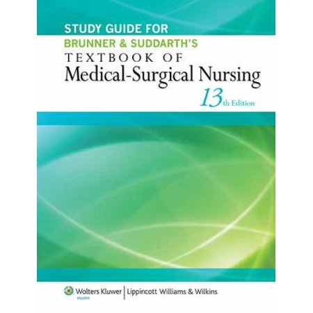 Study Guide for Brunner & Suddarth's Textbook of Medical-Surgical Nursing (Paperback - Used) 145114668X 9781451146684