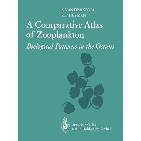 A Comparative Atlas of Zooplankton: Biological Patterns in the Oceans, (Paperback)